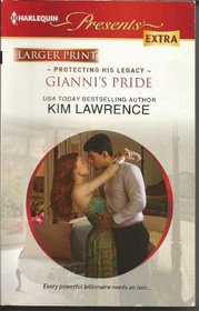 Giannis's Pride (Protecting His Legacy) (Harlequin Presents Extra, No 213) (Larger Print)