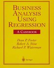 Business Analysis Using Regression: A Casebook