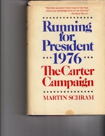Running for President, 1976: The Carter campaign