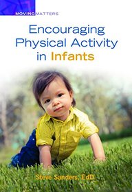 Encouraging Physical Activity in Infants