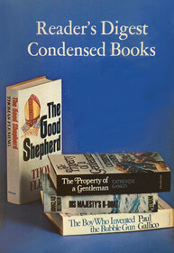 Reader's Digest Condensed Books, Vol 4, 1974: The Boy Who Invented the Bubble Gun / The Good Shepherd / The Property of a Gentleman / His Majesty's U-Boat