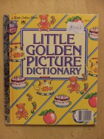 Little Golden Picture Dictionary (Little Golden Book)