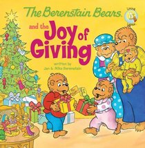 The Berenstain Bears and the Joy of Giving (Berenstain Bears)