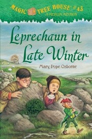 Leprechaun in Late Winter (Magic Tree House, Bk 43)