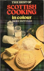 The Best of Scottish Cooking in Colour