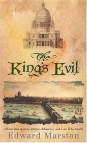 The King's Evil (Christopher Redmayne, Bk 1)