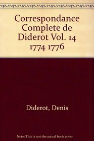 Correspondance Complete de Diderot Vol. 14 1774 1776