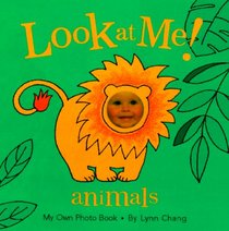 Look at Me: Animals: My Own Photo Book (Look at Me!)