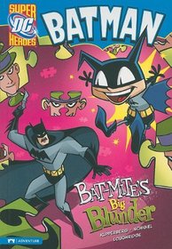 Bat-Mite's Big Blunder (Dc Super Heroes: Batman)