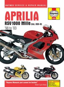 Aprilia RSV 1000 Mille (inc. RSV-R) '98 to '03 (Haynes Service & Repair Manual)