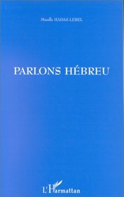 Parlons hebreu (French Edition)