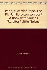 PEPE EL CERO (Ruiditos/ Little Noises) (Spanish Edition)