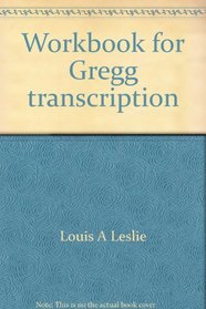 Workbook for Gregg transcription (Diamond jubilee series)