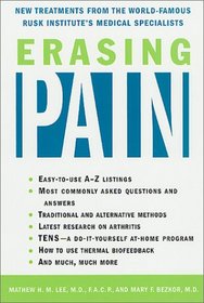 Erasing Pain: New Treatments from the World-Famous Rusk Institute's Medical Specialists