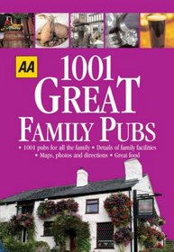 1001 Great Family Pubs (Aa 1001 S.)