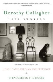 Life Stories: How I Came Into My Inheritance & Strangers in the House