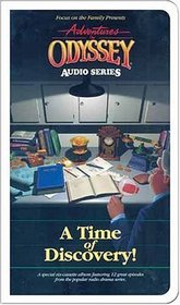 Adventures In Odyssey Cassettes #18: A Time Of Discovery
