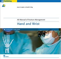 AO Manual of Fracture Management - Hand and Wrist