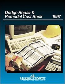 Dodge Repair & Remodel Cost Book 1997