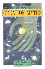 A Dictionary of Creation Myths (Oxford Paperback Reference S.)