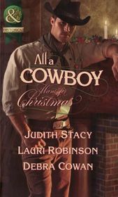 All a Cowboy Wants for Christmas (Mills & Boon Historical)