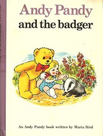 Andy Pandy and the Badger