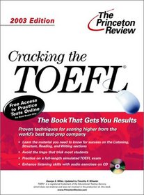 Cracking the TOEFL with Audio CD, 2003 Edition (College Test Prep)