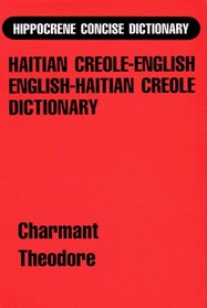 Hippocrene Concise Dictionary: Creole-English English-Creole (Hippocrene Concise Dictionary)