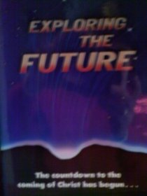 Exploring the future