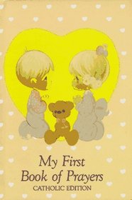 Precious Moments: My First Book of Prayers (Precious Moments)