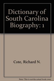 Dictionary of South Carolina Biography