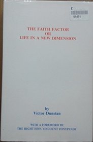 The faith factor or life in a new dimension