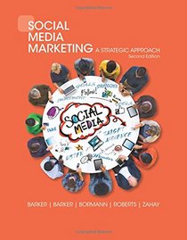 Social Media Marketing: A Strategic Approach