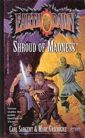 Shroud of Madness (Earthdawn)