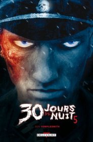 30 Jours de nuit, Tome 5 (French Edition)