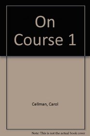 On Course 1: Student Book (On Course)