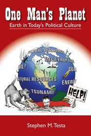 One Man's Planet: Earth in Today's Political Culture