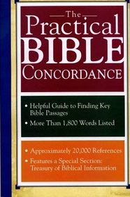 The Practical Bible Concordance
