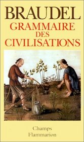Grammaire De Civilisations (French Edition)