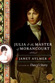 Julia and the Master of Morancourt