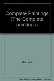 Vermeer: The complete paintings