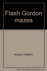 Flash Gordon mazes