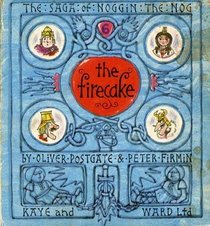 The Firecake (Saga of Noggin the Nog)