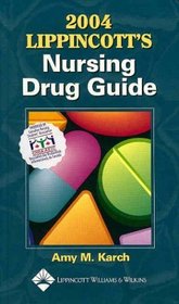 2004 Lippincott's Nursing Drug Guide: Canadian Version