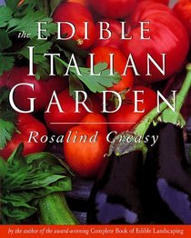 The Edible Italian Garden (Edible Garden Series)