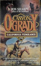 California Vengeance (Canyon O'Grady)