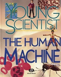 The Human Machine (Young Scientist)