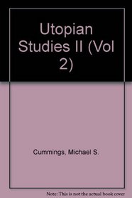 Utopian Studies II (Vol 2)