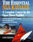 The Essential Sea Kayaker: A Complete Course for the Open-Water Paddler