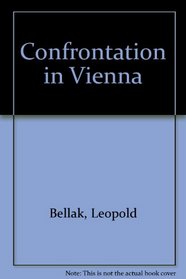 Confrontation in Vienna
